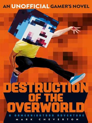cover image of Destruction of the Overworld
